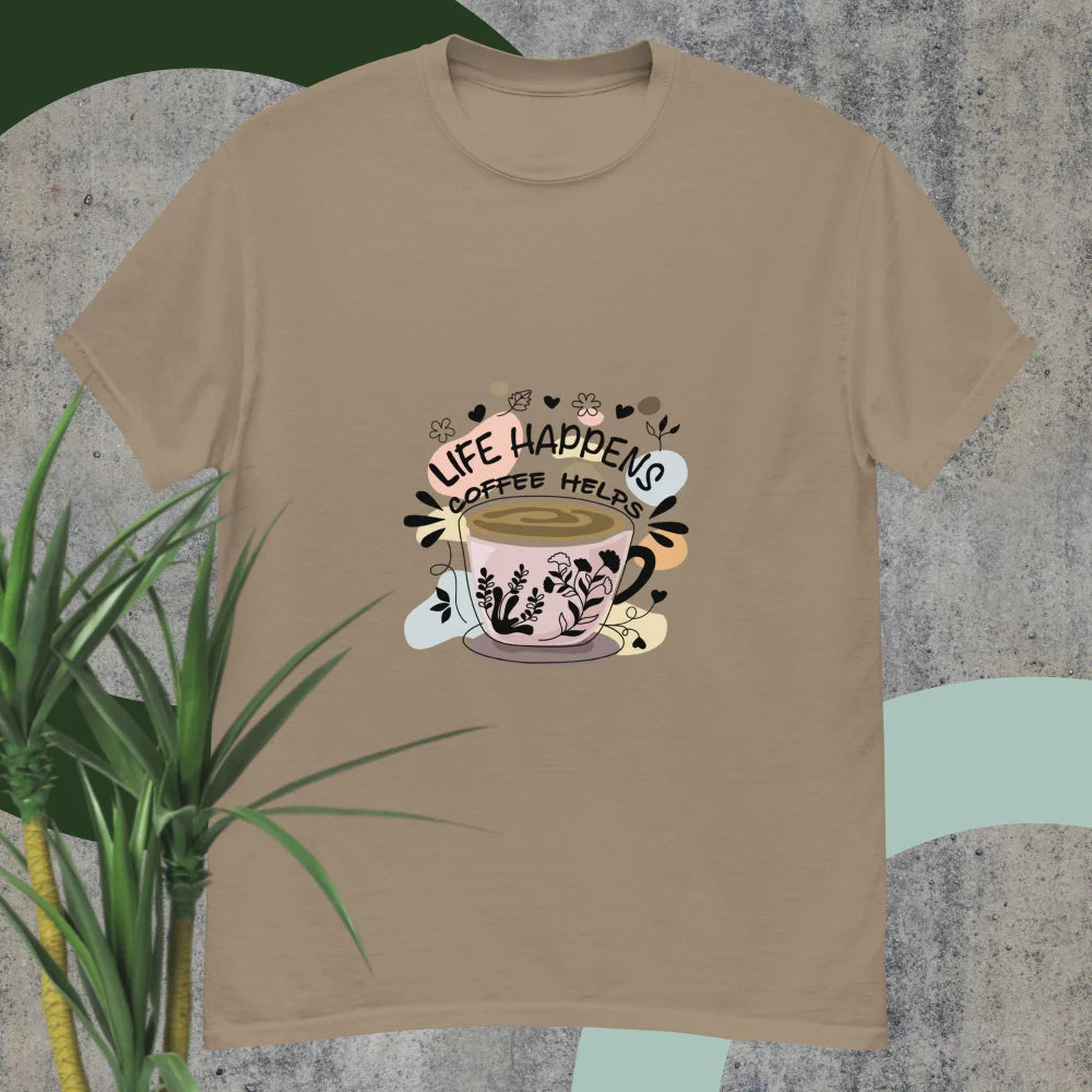 “Life Happens Coffee Helps” T-shirt
