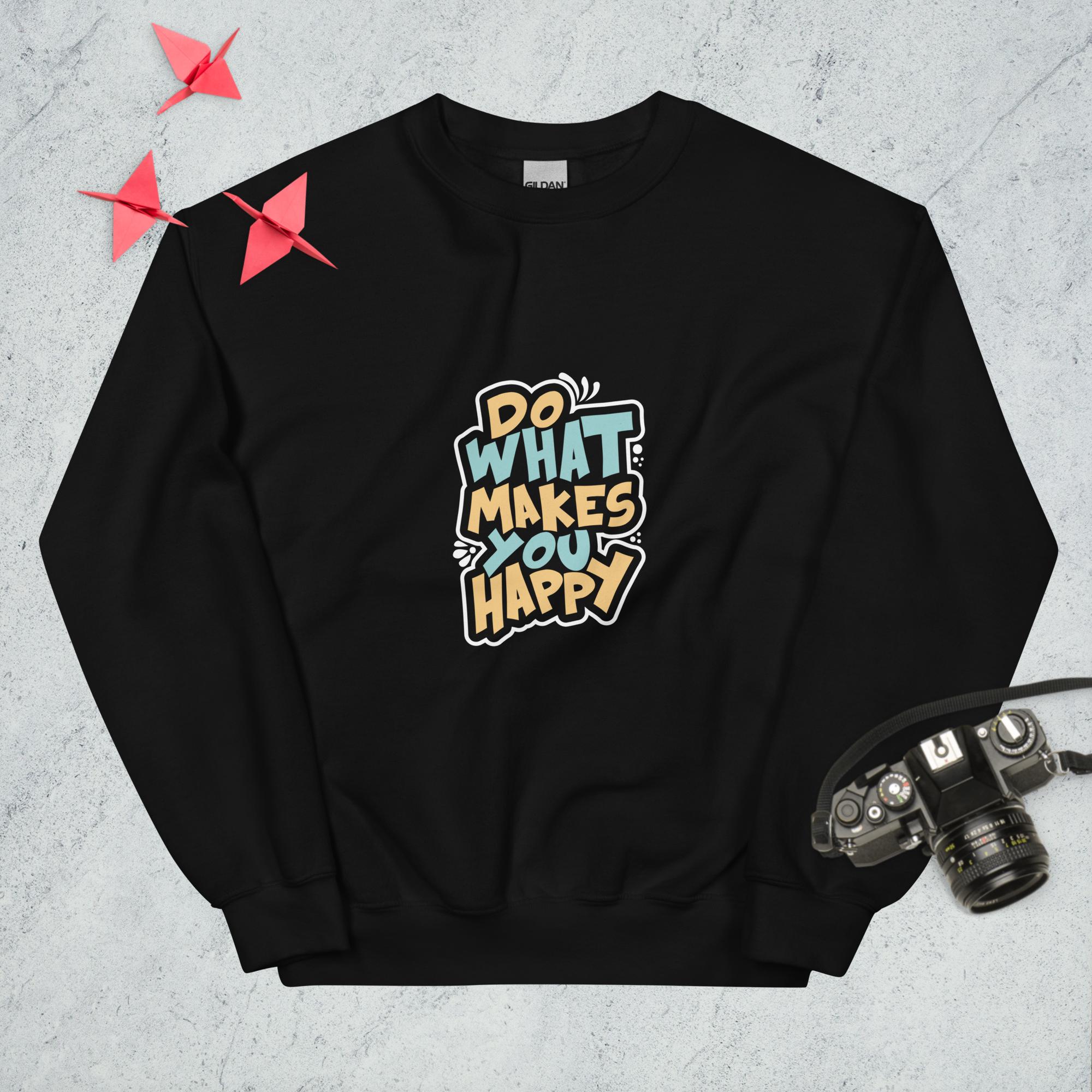 Sweatshirt "Do What You Makes Happy" - Koolmi