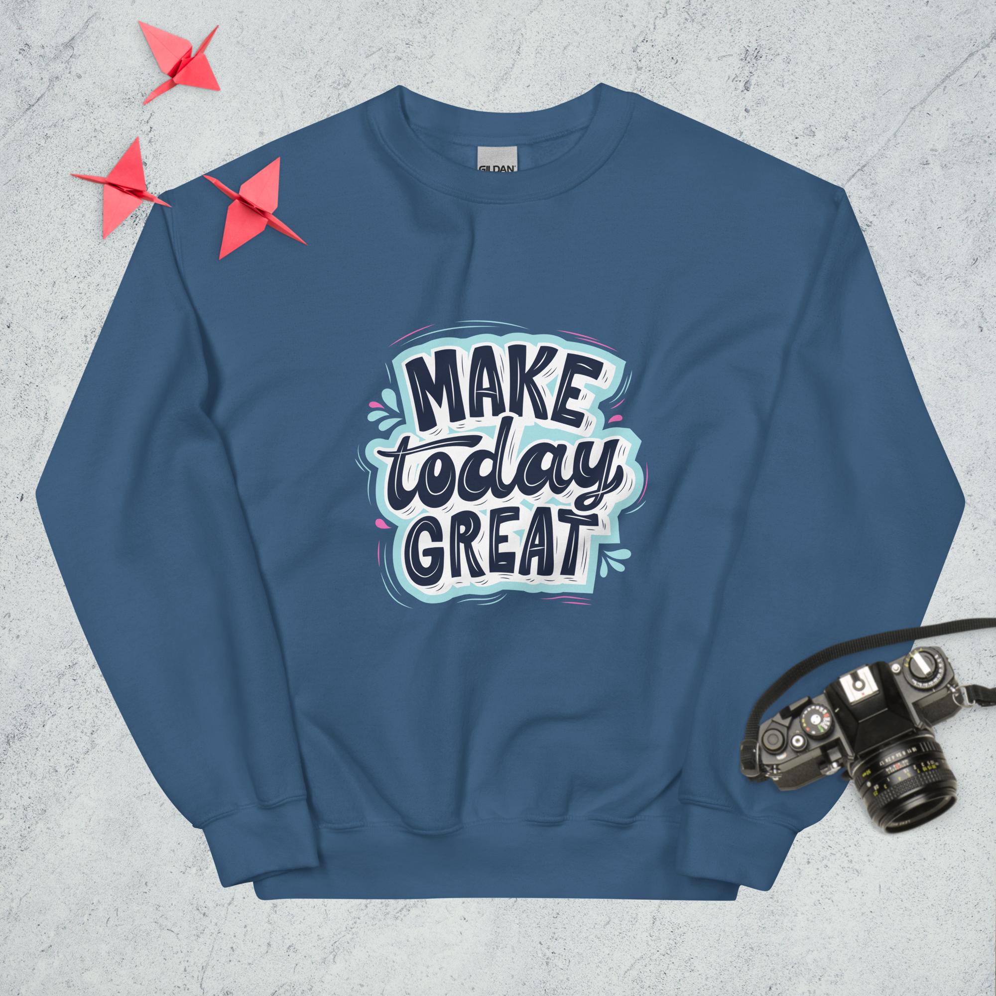Sweatshirt "Make Today Great" - Koolmi