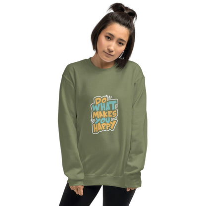 Sweatshirt "Do What You Makes Happy" - Koolmi
