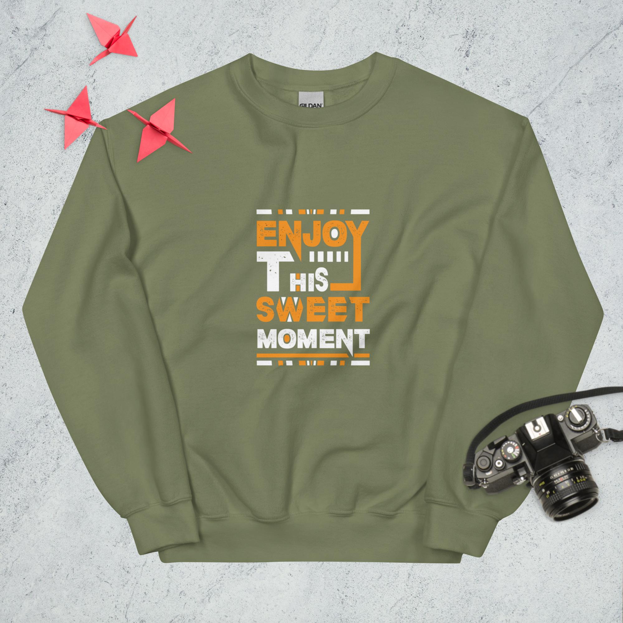 Sweatshirt "Enjoy This Sweet Moment" - Koolmi