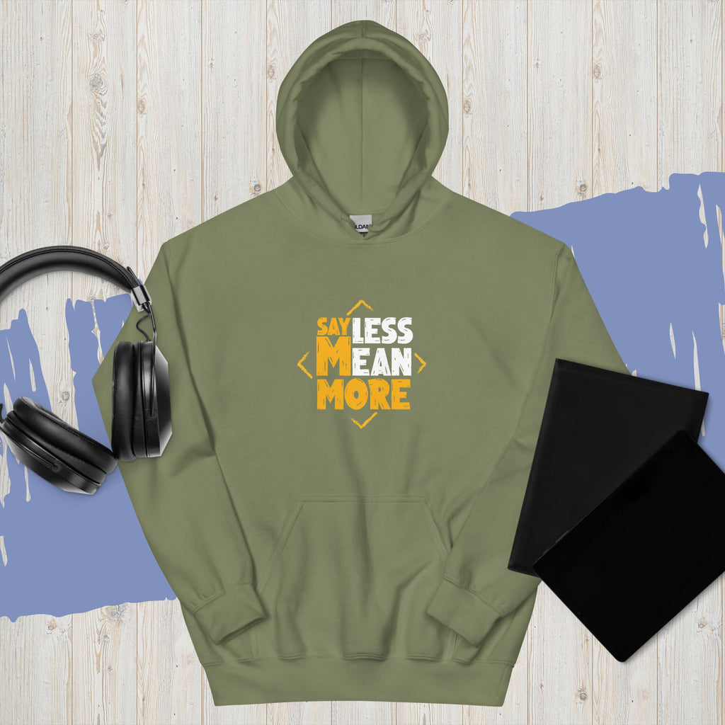 Sweat À Capuche "Say Less Mean More" - Koolmi